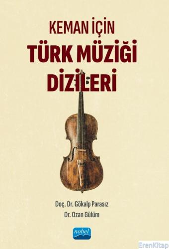 Keman İçin Türk Müziği Dizileri Gökalp Parasız