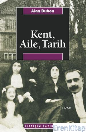 Kent, Aile, Tarih