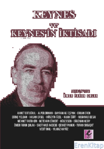Keynes Ve Keynes'in İktisadi Ömer Faruk Çolak