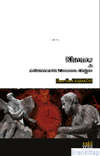 Khronos & Aristoteles'te Zamanın Doğası Ömer Faruk Karaköse