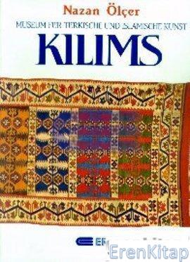 Kilims : Museum of Turkish and Islamic Arts