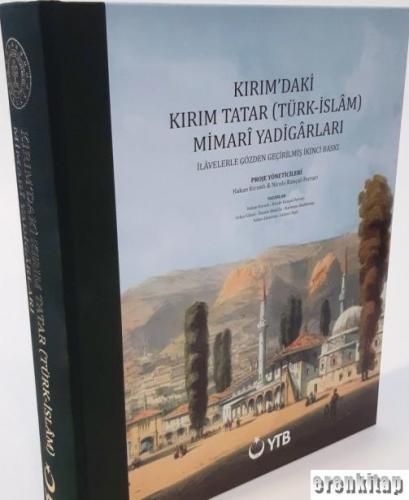 Kırım'daki Kırım Tatar (Türk-İslam) Mimari Yadigarları