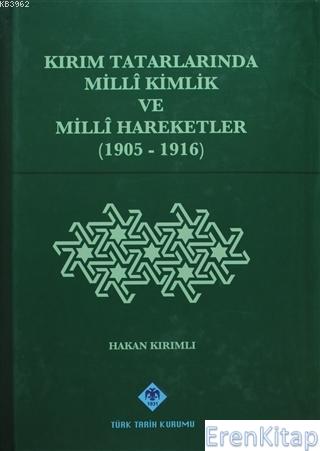 Kırım Tatarlarında Milli Kimlik ve Milli Hareketler ( 1905 - 1916 ) İl