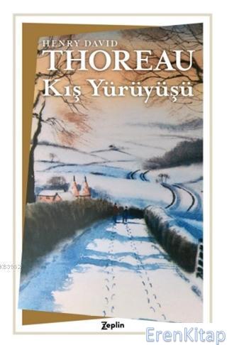 Kış Yürüyüşü Henry David Thoreau