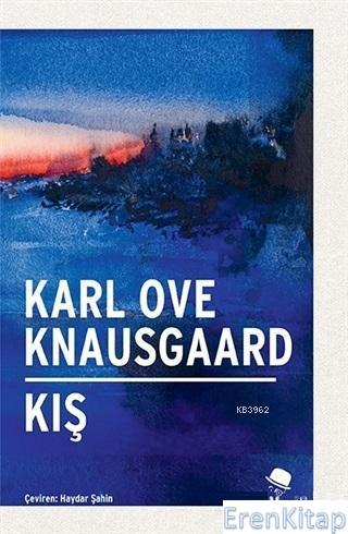 Kış Karl Ove Knausgaard