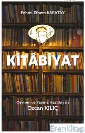 Kitabiyat Fehmi Ethem Karatay