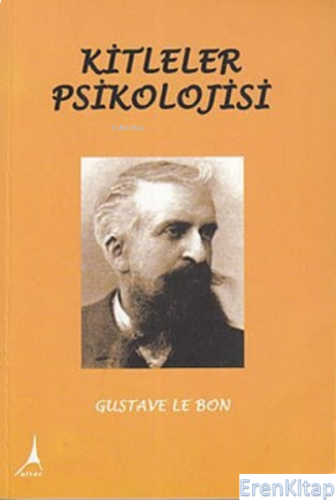 Kitleler Psikolojisi, Clz Gustave Le Bon