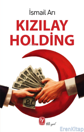 Kızılay Holding İsmail Arı