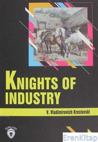 Knights Of Industry Stage 4