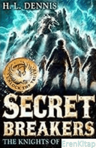 Knights of Neustria: Secret Breakers H. L. Dennis