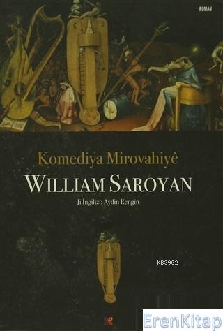 Komediya Mirovahiye William Saroyan