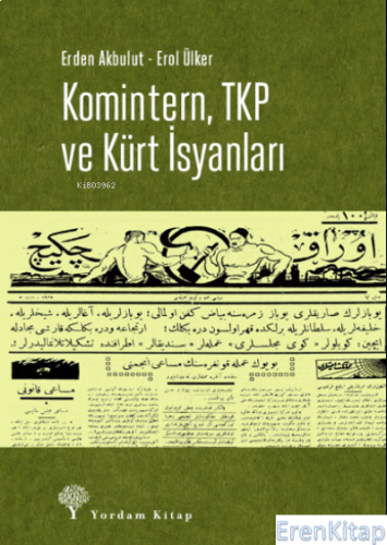 Komintern, TKP ve Kürt İsyanları
