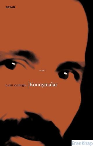 Konuşmalar Cahit Zarifoğlu