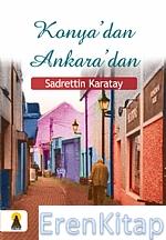 Konya&#39;Dan Ankara&#39;Dan