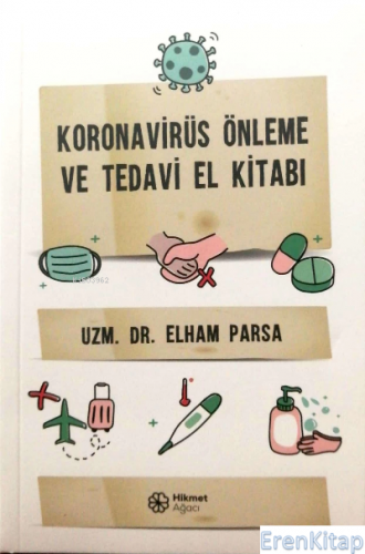 Koronovirüs Önleme ve Tedavi El Kitabı Elham Parsa