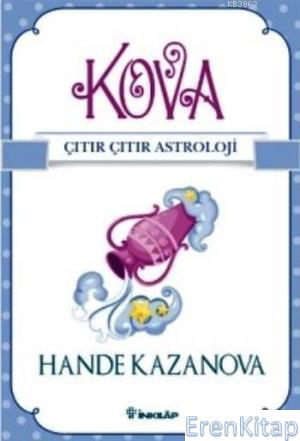Kova Çıtır Çıtır Astroloji Hande Kazanova