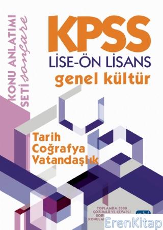 Kpss Lise-Ön Lisans Genel Kültür Konu Anlatımı / Tarih - Coğrafya - Va