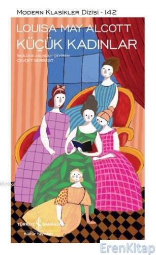 Küçük Kadınlar (Şömizli) (Ciltli) Louisa May Alcott