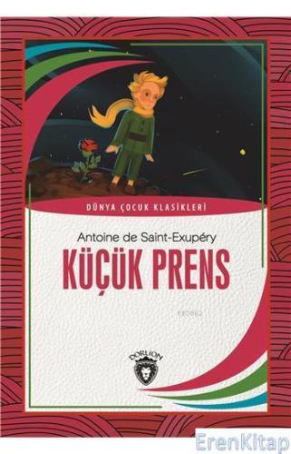 Küçük Prens Antoine De Saint-Exupery