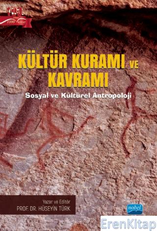 Kültür Kuramı ve Kavramı Sosyal ve Kültürel Antropoloji Abdürrahim Özm