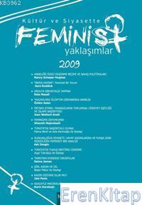Kültür ve Siyasette Feminist Yaklaşımlar 2009 Kolektif