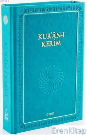 Kur'an-ı Kerim (Büyük Boy - Mıklepli - Turkuaz)