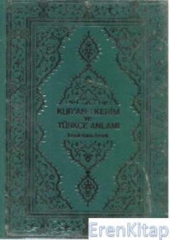 Kuran - ı Kerim ve Türkçe Anlamı (Şamua kağıt)
