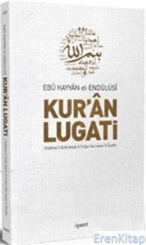 Kur'an Lugati Ebu Hayyan El Endülüsi