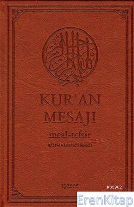 Kur'an Mesajı - Meal-Tefsir (Büyük Boy-Mushaflı) Muhammed Esed