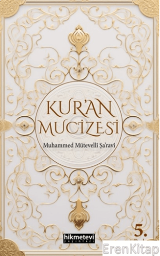 Kur'an Mucizesi Muhammed Mütevelli Şaravi