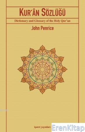 Kur'ân Sözlüğü John Penrice