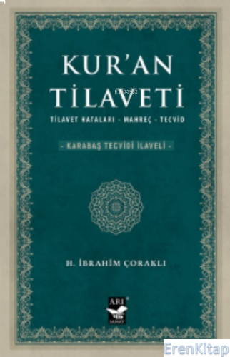 Kur'an Tilaveti : Tilavet-Hataları –Mahreç-Tecvid [Karabaş Tecvidi İla