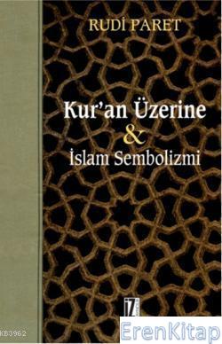 Kur'an Üzerine İslam Sembolizmi Rudi Paret