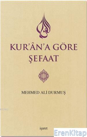 Kur'an'a Göre Şefaat