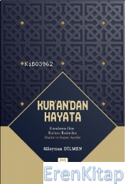 Kur'an'dan Hayata Süleyman Dilmen
