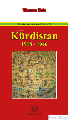 Kürdistan 1918-1946 Thomas Bois