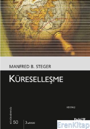 Küreselleşme - 50 Manfred B. Steger