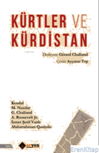 Kürtler ve Kürdistan Gerard Chaliand