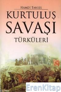 Kurtuluş Savaşı Türküleri
