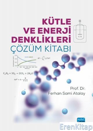 Kütle ve Enerji Denklikleri Çözüm Kitabı Ferhan Sami Atalay
