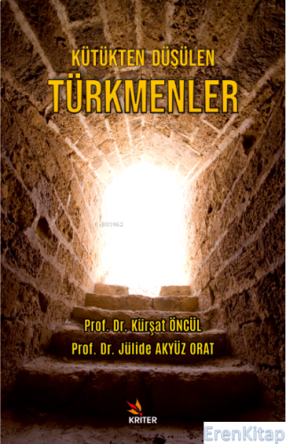 Kütükten Düşülen Türkmenler
