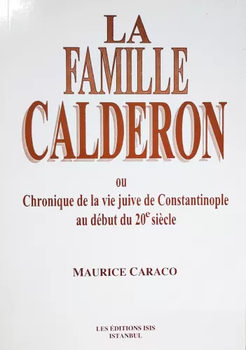 La Famille Calderon Maurice Caraco