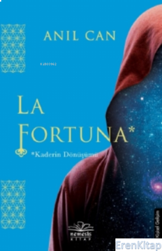 La Fortuna : Kaderin Dönüşümü