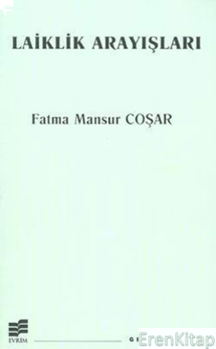 Laiklik Arayışları Fatma Mansur Coşar