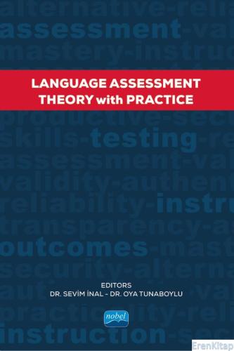 Language Assessment - Theory With Practice Asuman Aşık