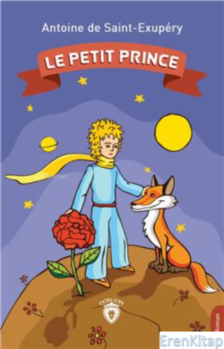 Le Petit Prince Antoine De Saint-Exupery