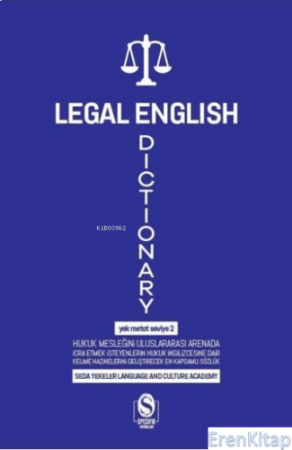 Legal English Dictionary : Yek Metot Seviye 2 Seda Yekeler