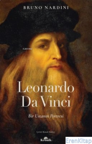 Leonardo Da Vinci - Bir Ustanın Portresi Bruno Nardini