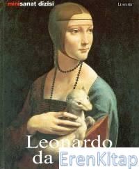 Leonardo Da Vinci - Hayatı ve Eserleri