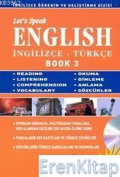 Let's Speak English / İngilizce - Türkçe Book 3